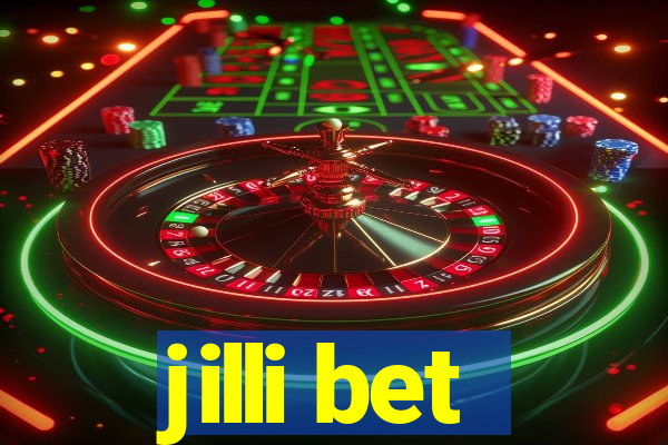 jilli bet